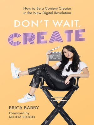 cover image of Don't Wait, Create